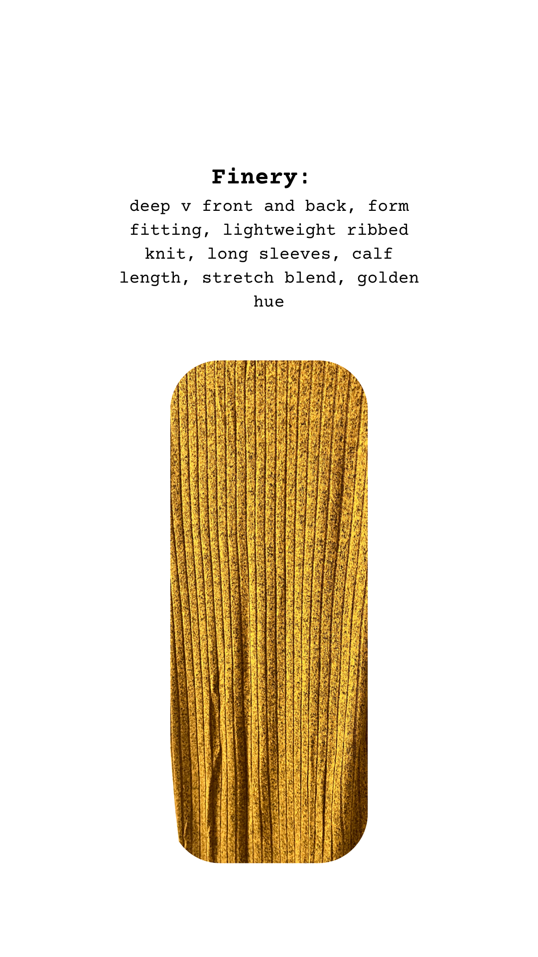 Finery card showing close-up of golden ribbed knit fabric with vertical lines