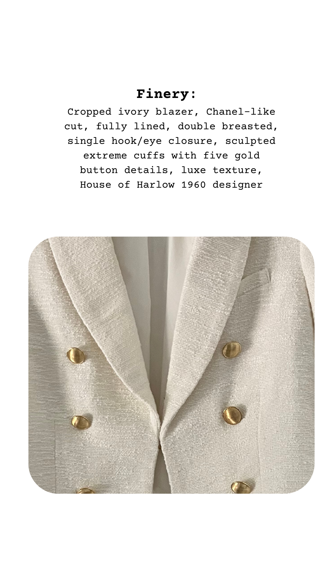 Ivory blazer with gold buttons on a white background, text describing the blazer's features.