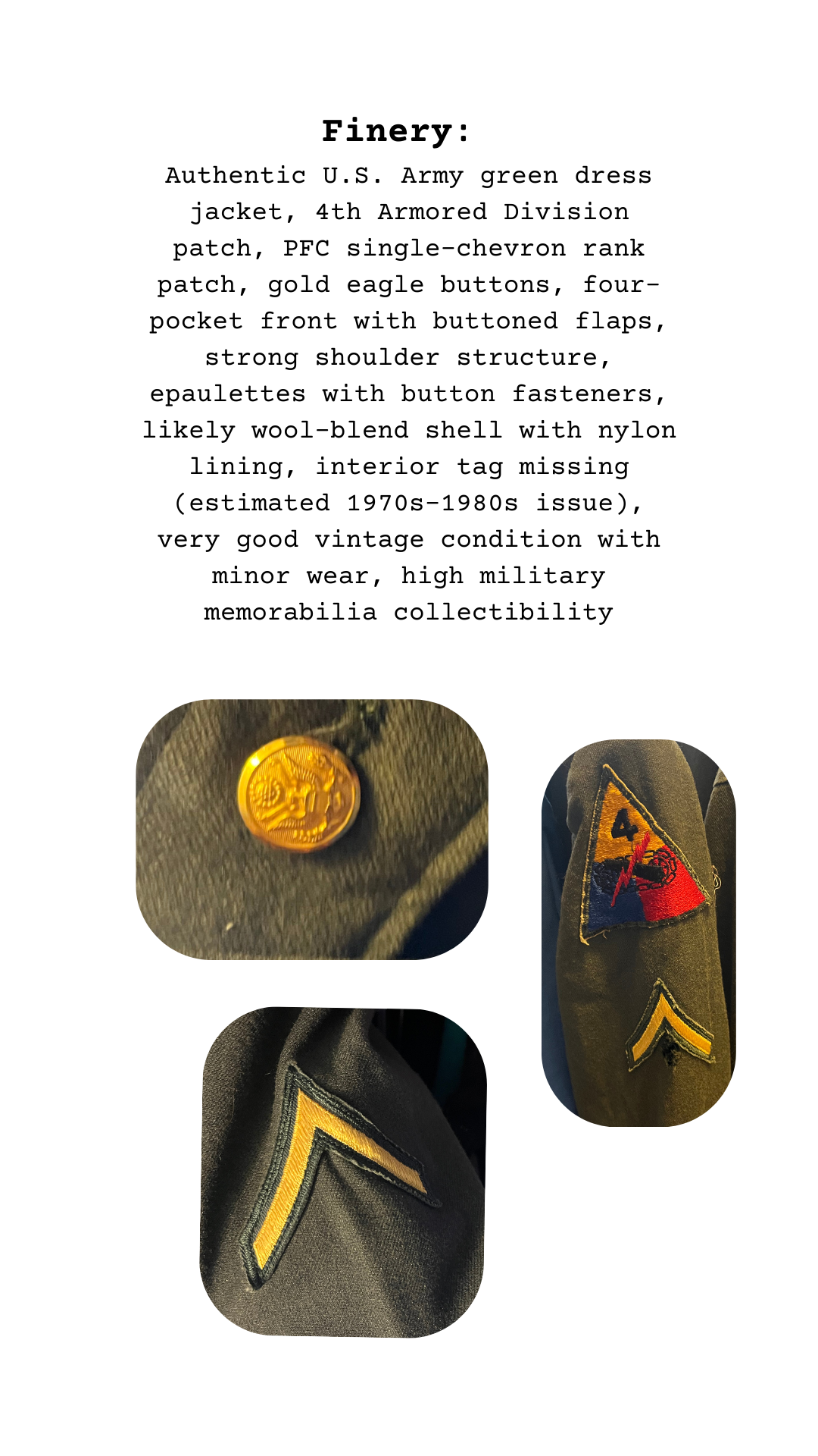 Description of a U.S. Army green dress jacket with patches and buttons, featuring text on a white background.
