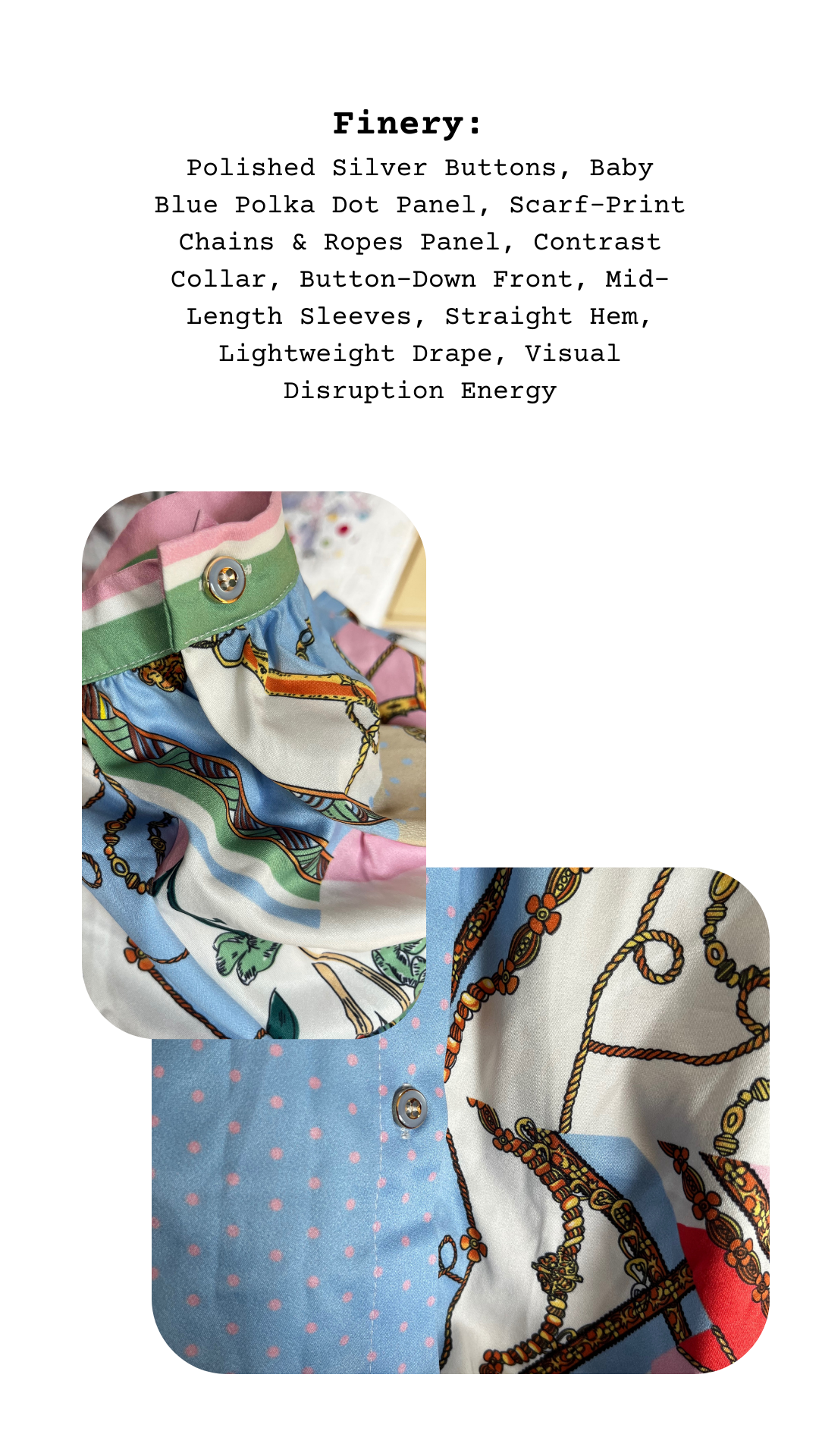 Close-up of polished silver button, baby blue polka dots, and scarf‑print chains/ropes panel with contrast collar detail.
