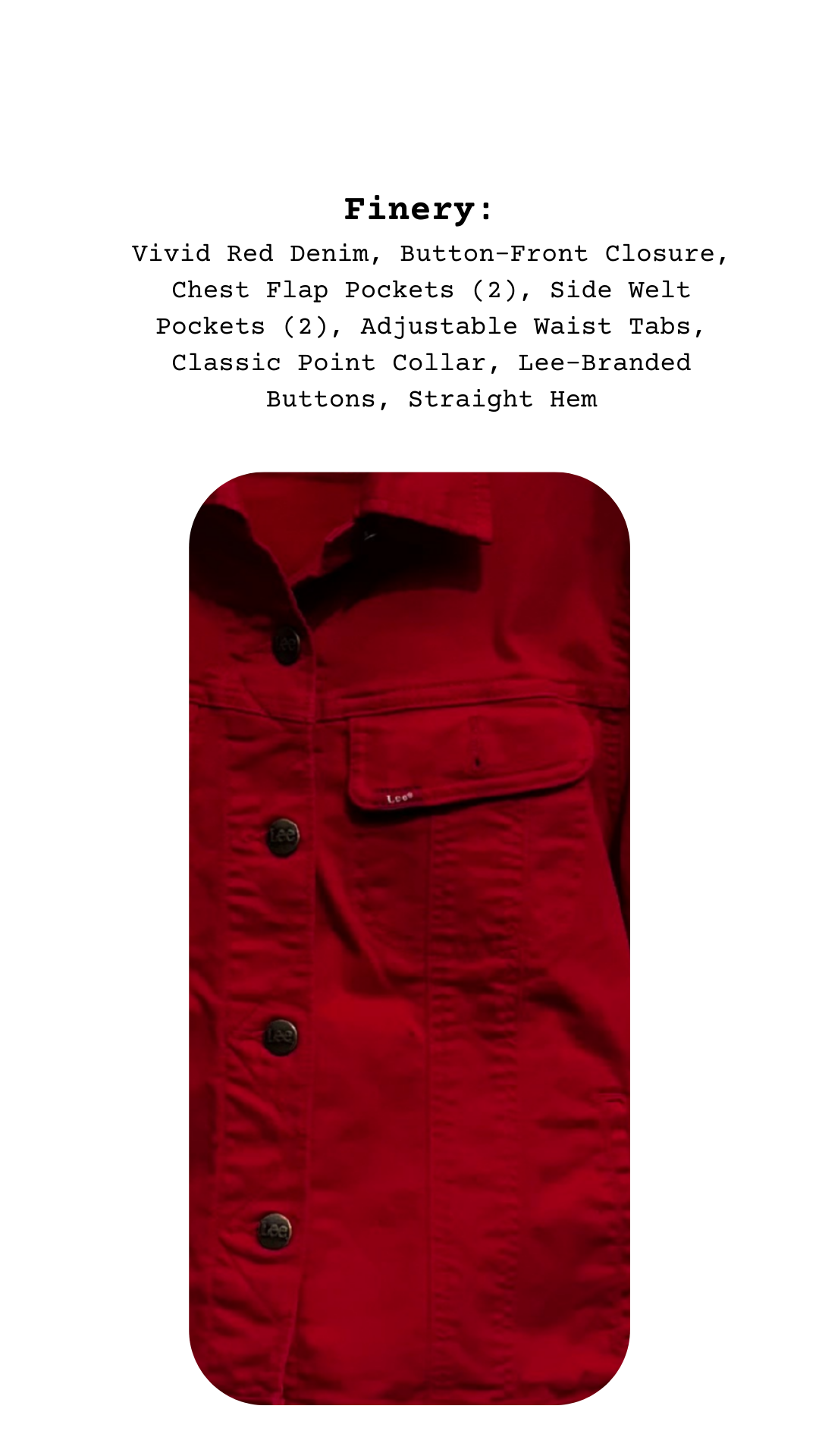 Close-up of The Scarlet Road Jacket’s red denim fabric, chest pocket, and Lee-branded button.
