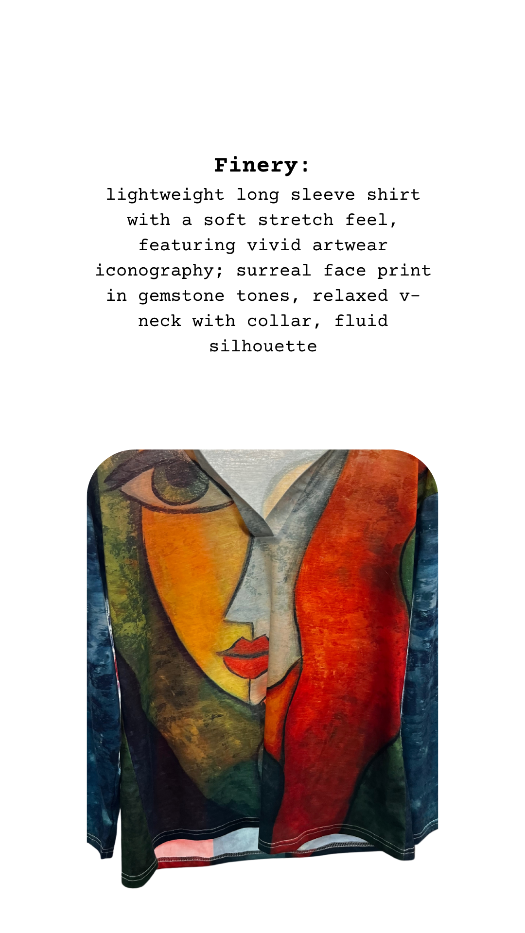 Lightweight long sleeve shirt with v-neck and collar, printed with a surreal face in brilliant colors
