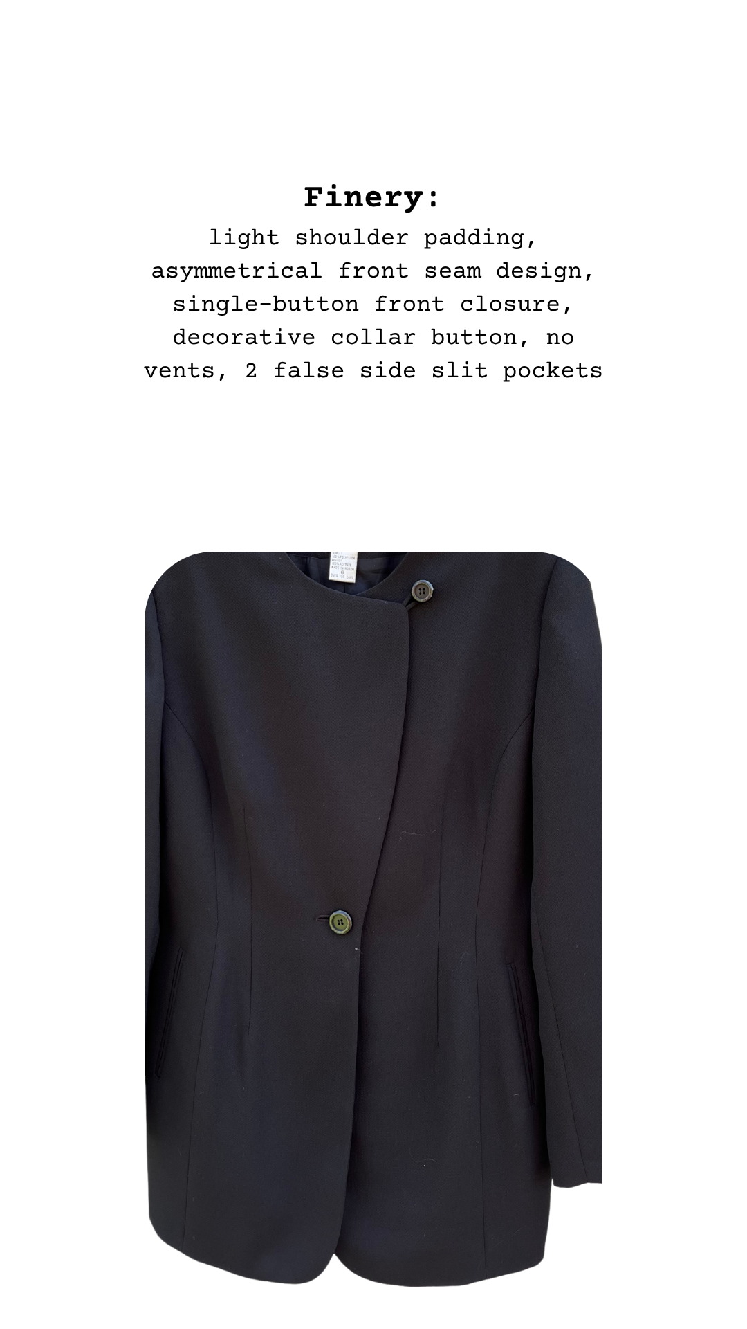 Close-up view of black blazer highlighting collar detail, asymmetry, and fine tailoring with listed garment features.
