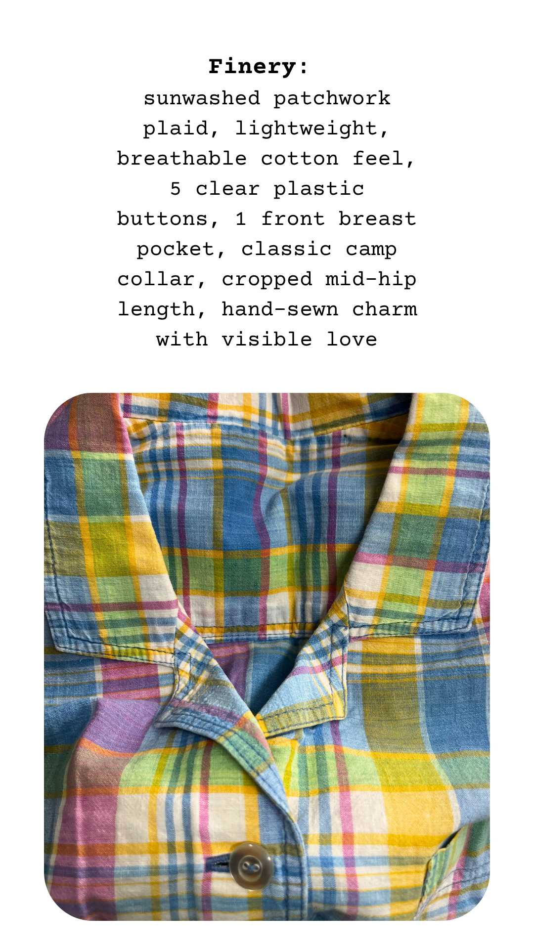 Close-up of sunwashed rainbow plaid shirt with camp collar, plastic button, and soft lightweight texture, showing vibrant yellow, blue, green, and pink checks